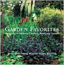 Garden Favorites: Designing with Herbs, Climbers, Roses, and Grasses