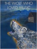 The Wolf Who Loved Music