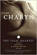 The Isaac Quartet: Blue Eyes; Marilyn the Wild; The Education of Patrick Silver; Secret Isaac