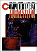 Computer Facial Animation, Second Edition