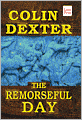 The Remorseful Day (Inspector Morse Series #13)