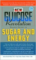 The New Glucose Revolution Pocket Guide to Sugar and Energy