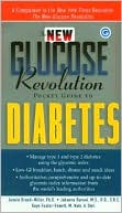 The New Glucose Revolution Pocket: Guide to Diabetes