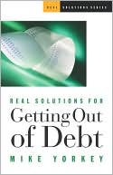 Real Solutions for Getting out of Debt