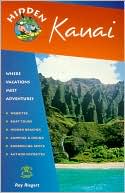 Hidden Kauai: Including Hanalei,Princeville and Poipu