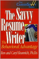 Savvy Resume Writer: The Behavioral Advantage