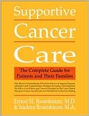 Supportive Cancer Care: A Comprehensive Guide for Patients and Their Families