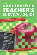 Unauthorized Teacher's Survival Guide