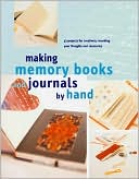 Making Memory Books Journals by Hand