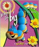 When I'm Big (Busy Bugz Pop-Up Book Series)