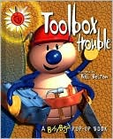 Toolbox Trouble (A Busy Bugz Book)
