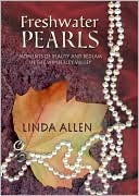 Freshwater Pearls: Moments of Beauty and Bedlam in the Wimberley Valley