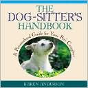 The Dog Sitter's Handbook: A Personalized Guide for Your Pet's Caregiver