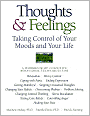 Thoughts and Feelings: Taking Control of Your Moods and Your Life: A Workbook of Cognitive Behavioral Techniques
