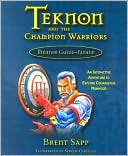 Teknon and the Champion Warriors: Mentor Guide-Father