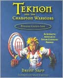 Teknon and the Champion Warriors: Mission Guide-Son