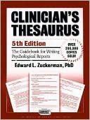 Clinician's Thesaurus: The Guidebook for Writing Psychological Reports