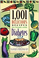 1,001 Delicious Recipes for People with Diabetes