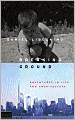 Breaking Ground: Adventures in Life and Architecture