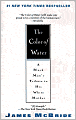 The Color of Water: A Black Man's Tribute to His White Mother