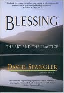 Blessing: The Art and the Practice