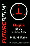 Futureritual: Magick for the 21st Century