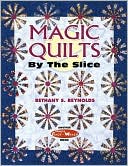 Magic Quilts By The Slice