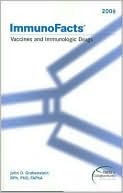 2006 ImmunoFacts Bound: Published by Facts & Comparisons