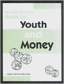 Asset Builder's Guide to Youth and Money