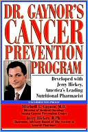 Dr. Gaynor's Cancer Prevention Program