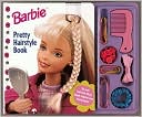 Barbie Pretty Hairstyle Book