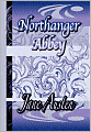 Northanger Abbey