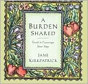 A Burden Shared