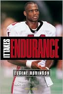 It Takes Endurance