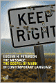 The Message: The Gospel of Mark in Contemporary Language
