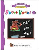 Short Vowel E