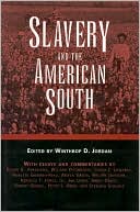 Slavery and the American South
