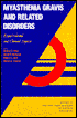 Myasthenia Gravis and Related Disorders: Experimental and Clinical Aspects