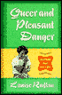 Queer and Pleasant Danger: Writing Out My Life