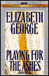 Playing for the Ashes (Inspector Lynley Series #7)