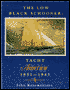 Low Black Schooner: Yacht America, 1851-1945