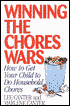Winning the Chores Wars: How to Get Your Child to Do Household Chores