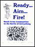 Ready... Aim... Fire! Small Arms Ammunition in the Battle of Gettysburg