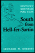 South from Hell-fer-Sartin: Kentucky Mountain Folk Tales
