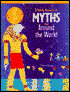 A Family Treasury Of Myths From Around The World