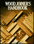 Wood Joiner's Handbook