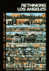 Rethinking Los Angeles