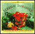Terrific Tomatoes: Simple Secrets for Glorious Gardens-Indoors and Out