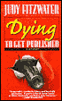 Dying to Get Published