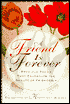 A Friend Is Forever: Precious Poems That Celebrate the Beauty of Friendship